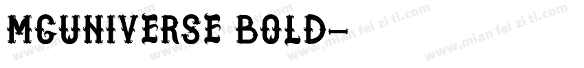 MgUniverse Bold字体转换